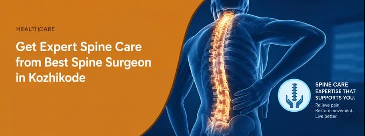 Best Spine Surgeon in Kozhikode
