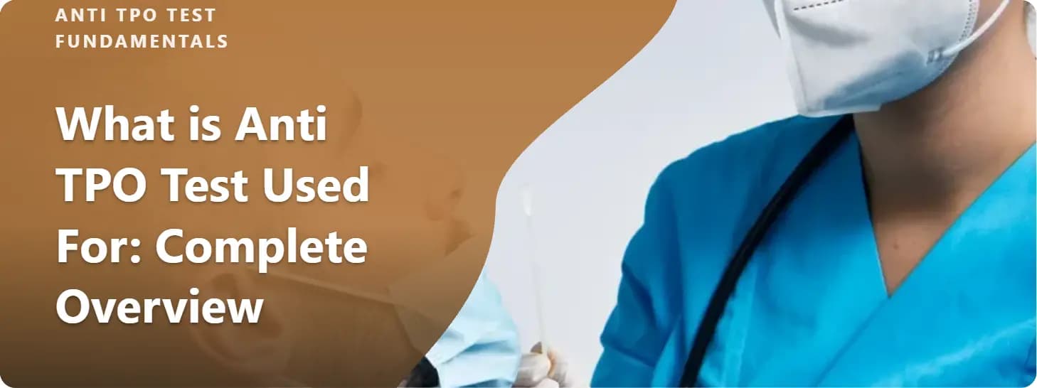 what is Anti TPO test used for